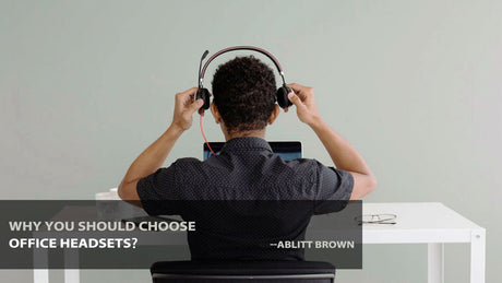 Why you should choose office headsets